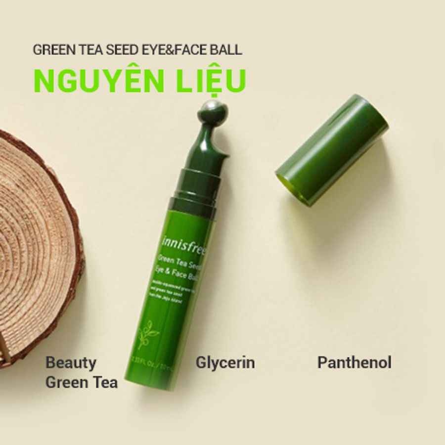Thanh lăn Innisfree Green Tea Seed Eye&Face Ball - tươi trẻ, giảm thâm bọng mắt, 10ml