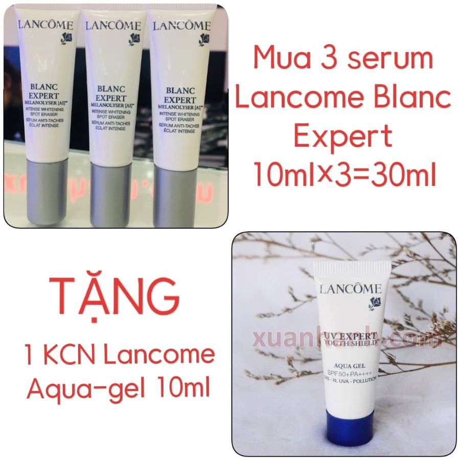 Combo tinh chất Lancome Blanc Expert Spot Eraser trắng da, trị nám 10mlx3=30ml
